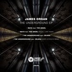 cover: James Organ - The Underground EP