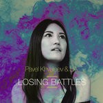 cover: Pavel Khvaleev - Losing Battles