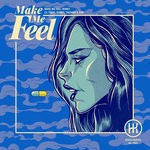 cover: Burn1|Odk|Takshak - Make Me Feel EP (Explicit)