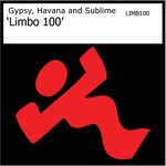 cover: Gypsy|Havana|Sublime - Limbo 100