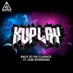 cover: Jose Rodriguez (spain)|Kuplay - Back To The Classics (Original Mix)