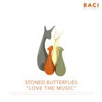 cover: Stoned Butterflies - Love The Music