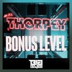 cover: Thorpey - Bonus Level EP