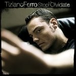 cover: Tiziano Ferro - Stop! Olvidate