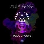 cover: Audiosense - Toxic Groove