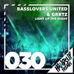 cover: Basslovers United & Grrtz - Light Up The Night