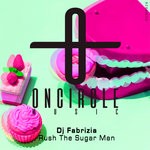 cover: Dj Fabrizia - Rush The Sugar Man