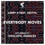 cover: Aditya|Larry A - Everybody Moves