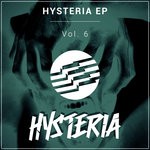 cover: Bingo Players & Oomloud|Giorgio Prezioso|Rob & Jack & Paul Green|Rowen Reecks & Aaron - Hysteria EP Vol 6