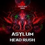 cover: Asylum - Head Rush