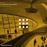 cover: Black Jazz Consortium - Evolutions EP