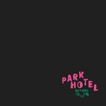 cover: Park Hotel - Nothing To Lose