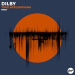 cover: Dilby - Timelapse/Nirvana