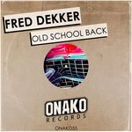 cover: Fred Dekker - Old School Back