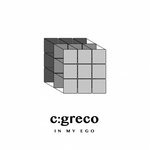 cover: C:greco - In My Ego EP