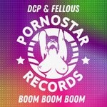 cover: Fellous|Dcp - Boom Boom Boom