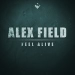 cover: Alex Field - Feel Alive