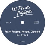 cover: Ciskoted|Frank Fonema|Renote - Be Proud