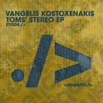 cover: Vangelis Kostoxenakis - Tomsa Stereo EP