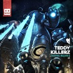 cover: Teddy Killerz - Chopping Machines EP