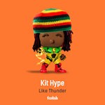 cover: Kit Hype - Like Thunder