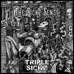 cover: Triple Sickz - The Sickz Sense