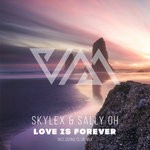 cover: Sally Oh|Skylex - Love Is Forever