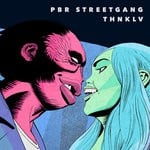 cover: Pbr Streetgang - THNKLV