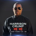 cover: Harrison Crump|Terry Pinana - Me Me