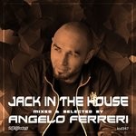 cover: VARIOUS|Angelo Ferreri - Jack In The House