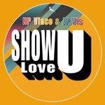 cover: Hp Vince & Jp Vis - Show U Love