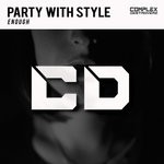 cover: Party|Style - Enough