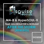 cover: Ma-b & Hypersoul-x|Lulu Bolaydie & Bohlale - After The Storm (Remixes)