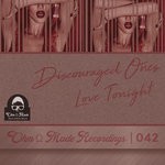 cover: Discouraged Ones - Love Tonight