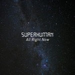 cover: Superhuman - All Right Now