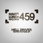 cover: Hell Driver - Retro Future EP