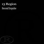 cover: 13 Region - Second Impulse