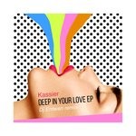 cover: Kassier - Deep In Your Love