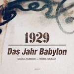 cover: Thomas Fehlmann - 1929 - Das Jahr Babylon