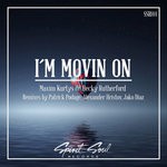 cover: Becky Rutherford|Maxim Kurtys - I'm Movin On (Remixes)