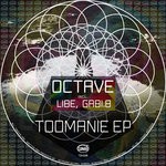 cover: Octave - Toomanie EP