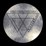 cover: Andrea Matteu - Good Things