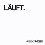 cover: Felix Krocher - Lauft