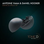 cover: Antoine Vama - Drink & Drug EP