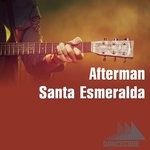 cover: Afterman - Santa Esmeralda