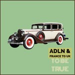 cover: Adln & France To Uk - To Be True