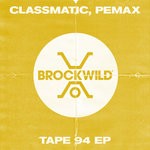 cover: Classmatic|Pemax - Tape 94 EP