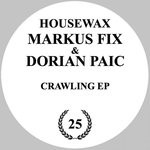 cover: Dorian Paic|Markus Fix - Crawling EP