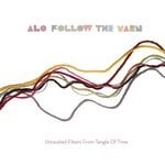 cover: Alo - Follow The Yarn Unraveled Fibers From Tangle Of Time