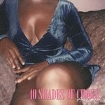 cover: Ari Lennox - 40 Shades Of Choke (Explicit)